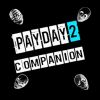 Companion for Payday 2 Giveaway