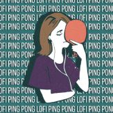 Lofi Ping Pong Giveaway