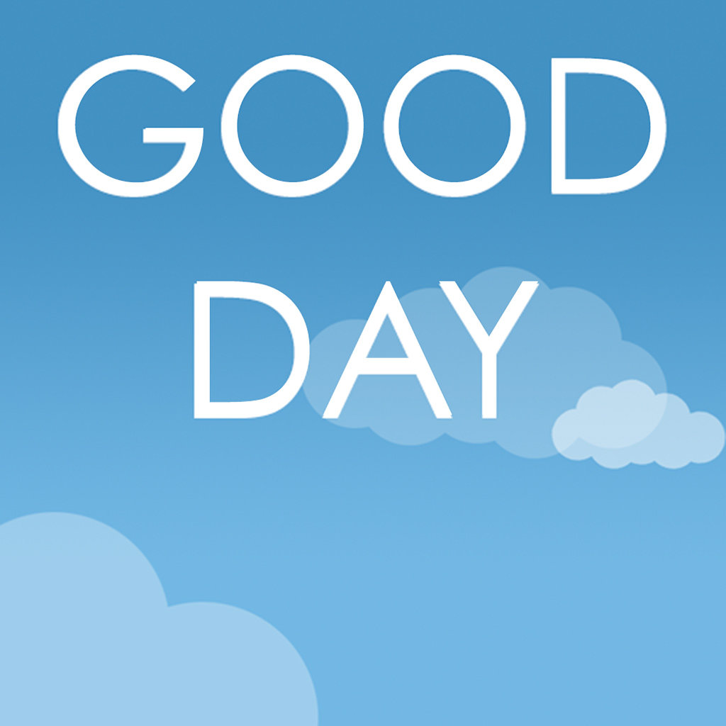 Best day. Good Day. Good Day картинки. Аватарка good Day. Good Day игра.